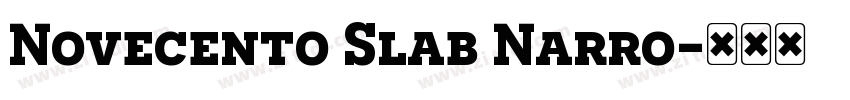 Novecento Slab Narro字体转换